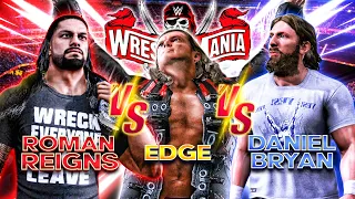 Wrestlemania 37 - Roman Reigns Vs Edge Vs Daniel Bryan For The Universal Title - WWE 2K20