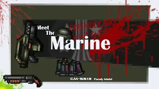 CM SS13 - Meet the marine