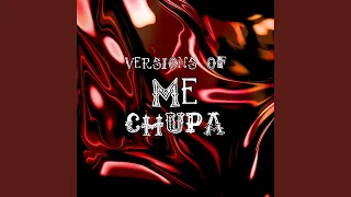 ME CHUPA- REMIX 1