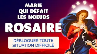 🙏 DÉBLOQUER toute Situation Difficile 🙏 ROSAIRE à MARIE qui DÉFAIT les NOEUDS