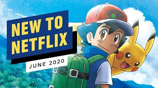 New to Netflix for June 2020
