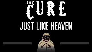 The Cure • Just Like Heaven (CC) 🎤 [Karaoke] [Instrumental Lyrics]