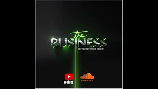 Tiesto - The Business (The Successor Remix)