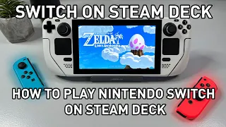 Steam Deck - How To Play Switch Games On Steam Deck * NOOBS GUIDE *