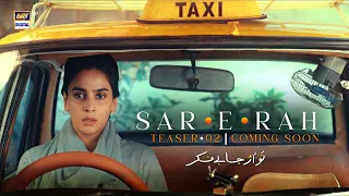 📢  Sar-e-Rah | Teaser 2 | Coming Soon | ARY Digital