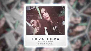 Konfuz feat. RIPSI - LOVA LOVA (S3VER REMIX)