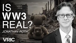 WW3, Resources & Your Money: Jonathan Roth at VRIC 2024