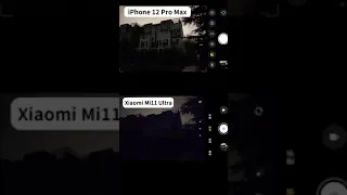 Night Mode Test Xiaomi Mi11 Ultra VS iphone 12 pro Max