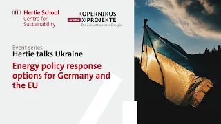 Hertie talks Ukraine: Energy policy response options for Germany and the EU