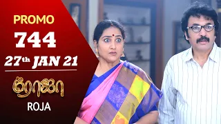 ROJA Promo | Episode 744 Promo | ரோஜா | Priyanka | Sibbu Suryan | Saregama TVShows Tamil