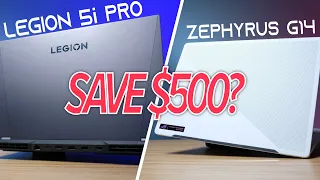 Can You Save $500? 💲 Lenovo Legion 5i Pro Vs Asus ROG Zephyrus G14