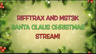 Let's Watch RiffTrax and MST3K Christmas Fun!