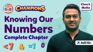 Knowing Our Numbers Class 6 Maths Complete Chapter | NCERT Maths Class 6 Ch 1 | BYJU'S - Class 6