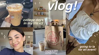 COLLEGE DAYS IN MY LIFE! 🌱 trying new coffee shops, grocery shopping, getting ready, LA event, etc