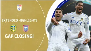 CLOSING THE GAP! | Leeds United v Ipswich Town extended highlights