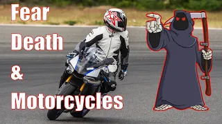 Discussing fear and death of riding a motorcycle