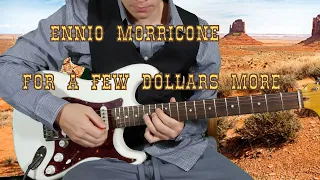 Ennio Morricone For A Few Dollars More guitar cover