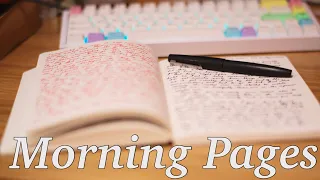 30 Days with Morning Pages - Are they worth it?