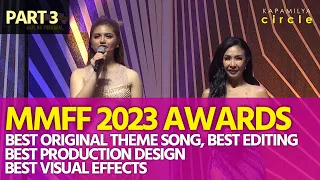MMFF 2023 Awards | Best Original Theme Song, Best Visual Effects, Best Prod. Design, Best Editing