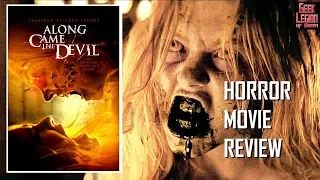 ALONG CAME THE DEVIL (  2018 Sydney Sweeney ) aka TELL ME YOUR NAME Horror Movie Review