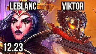 LEBLANC vs VIKTOR (MID) | 69% winrate, 5/2/10 | KR Grandmaster | 12.23