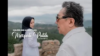 Kanjeng Andi Achmad S.Jaya - Merpati Putih (Cover)