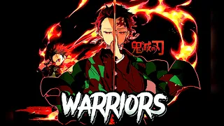 DEMON SLAYER [AMV] | WARRIORS [2023]