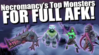 Top Monsters to Fully AFK With Necromancy! [Runescape 3]