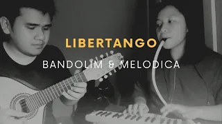 LIBERTANGO (BANDOLIM & MELODICA)