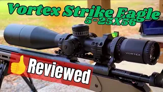 Vortex Strike Eagle 5-25x56 | Best all around scope