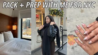 PACK + PREP WITH ME FOR NYC ft. christmas in new york vlog