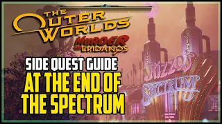 At The End of The Spectrum Quest Murder on Eridanos DLC The Outer Worlds