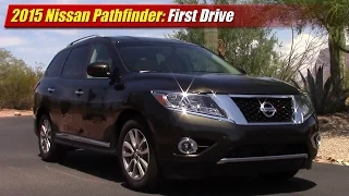 2015 Nissan Pathfinder: First Drive