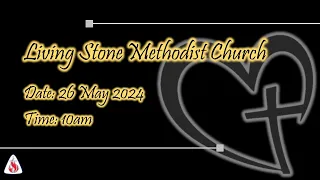 LSMC | 26 May 2024 | 10:00am | Sunday Service