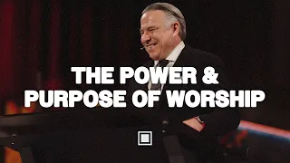 The Power and Purpose of Worship | Tim Dilena