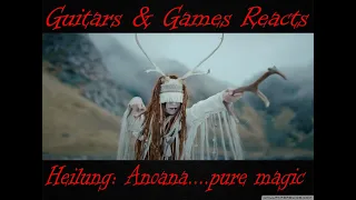 Guitars & Games Reacts. Heilung: Anoana. #music #reaction #heilung