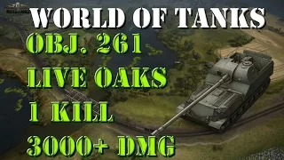World of Tanks - Obj. 261 - 1 Kill 3K+ Damage