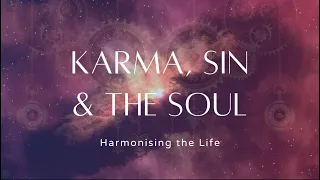 Karma, Sin, and the Soul: Mounting the Fixed Crossed