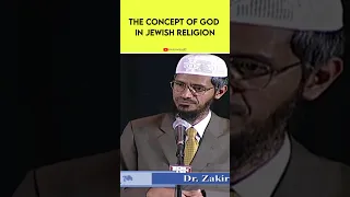 Khuda Ka Tasawwur In Jewish Religion 🔯 By Dr Zakir #drzakirnaik #jewish #shorts