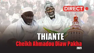 🔴En Direct Thiante Serigne Ahmadou Diaw Pakha 2021 TOUBA Ndamatou Ngelamou