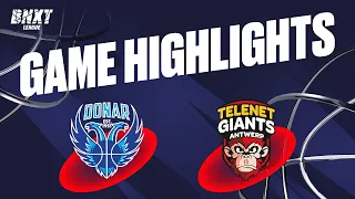 Donar Groningen vs. Telenet Giants Antwerp - Game Highlights