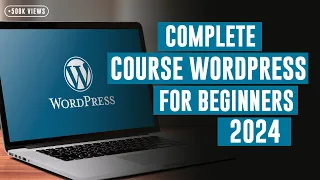 8 Hours Complete  Course WordPress Tutorial for Beginners 2023