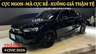 💥Honda Civic 2024 Giờ Rẻ Quá Rồi|Tháng 5 Chính Sách Hỗ Trợ Cực Sâu|Giảm Giá Sâu Cực Khủng|GIAXEVN