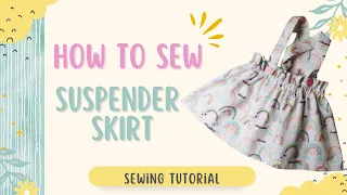 Learn to Sew- How to Sew A Baby Suspender Skirt- Fast Sewing Project