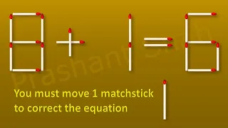 Matchstick Puzzle 8+1=6