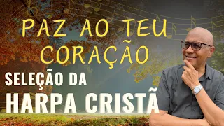 COLETÂNEA PARA EDIFICAR SEU DIA | CARLOS JOSÉ E A HARPA CRISTÃ