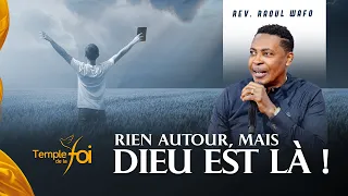 RIEN AUTOUR, MAIS DIEU EST LÀ ! - Raoul WAFO