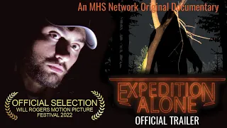 "Expedition Alone: A Quest for the Oklahoma Sasquatch" official trailer + RELEASE DATE!!!