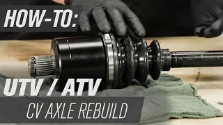 How To Rebuild an ATV/UTV CV Axle