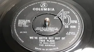 The Animals - We've Gotta Get Out Of This Place (1965 7" Single)